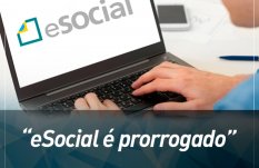 eSocial é prorrogado